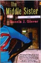 The Middle Sister by Bonnie Glover